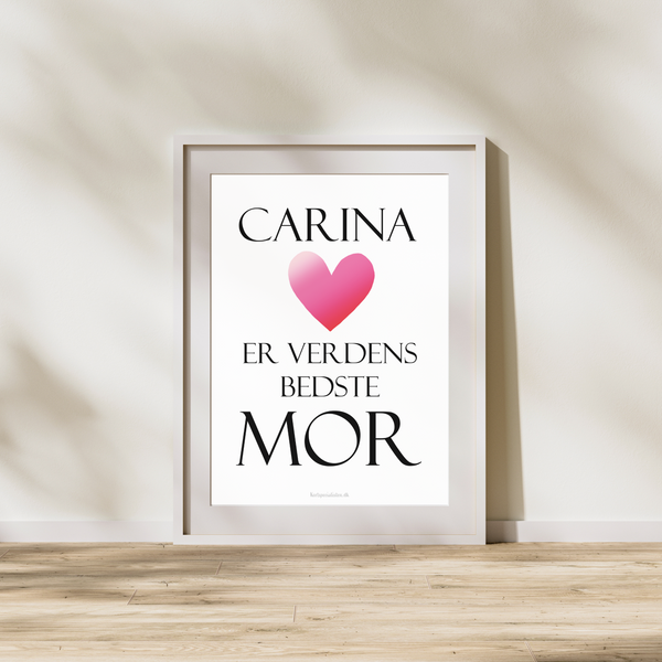 Verdens Bedste Mor med Hjerte - Design selv  (Plakat)