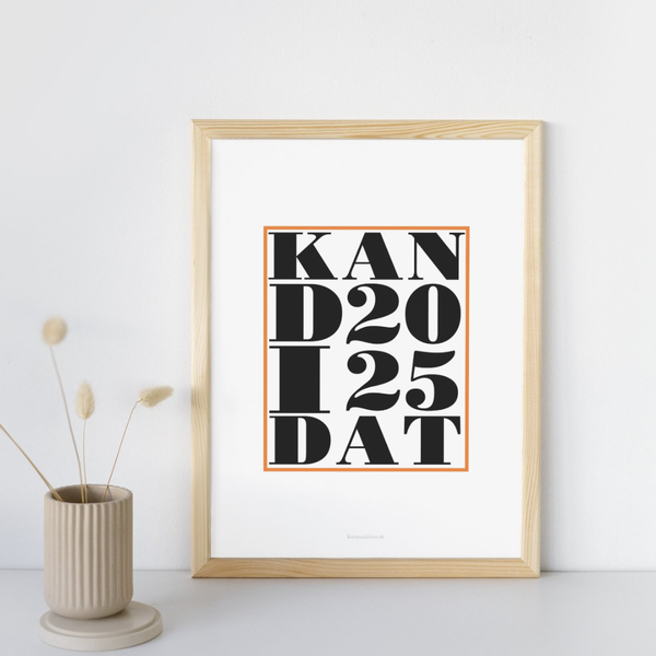 Orange Kandidat 2025 -  Plakat