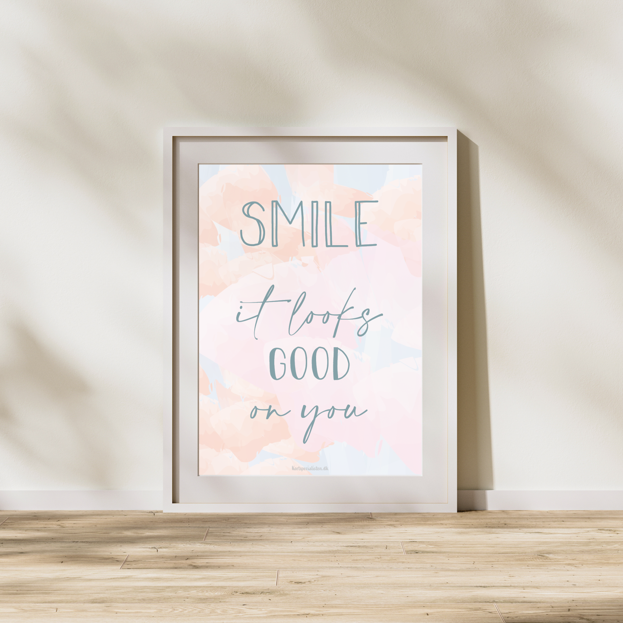 Smile it looks good on you - Plakat