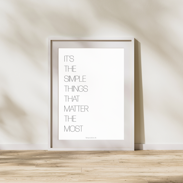 It's the Simple Things  - Plakat