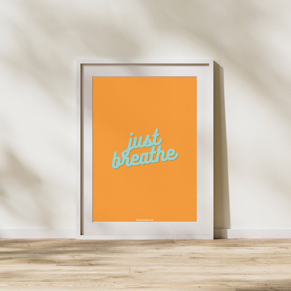 Just Breathe - Plakat