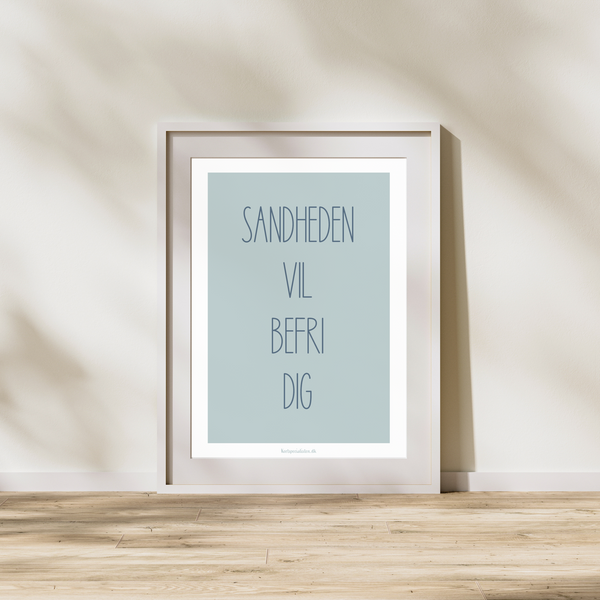 Sandheden vil befri dig - Plakat