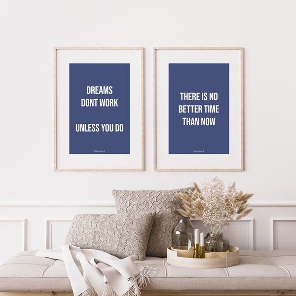 Dreams Don't Work, Unless - Plakat
