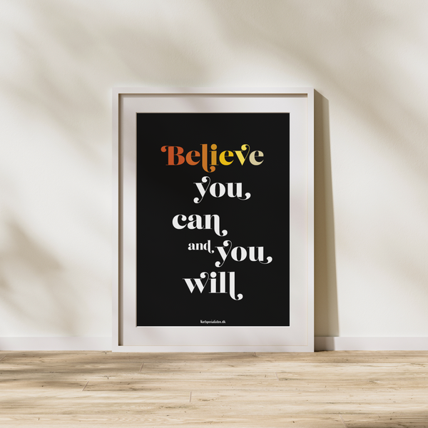 Believe You Can - Plakat