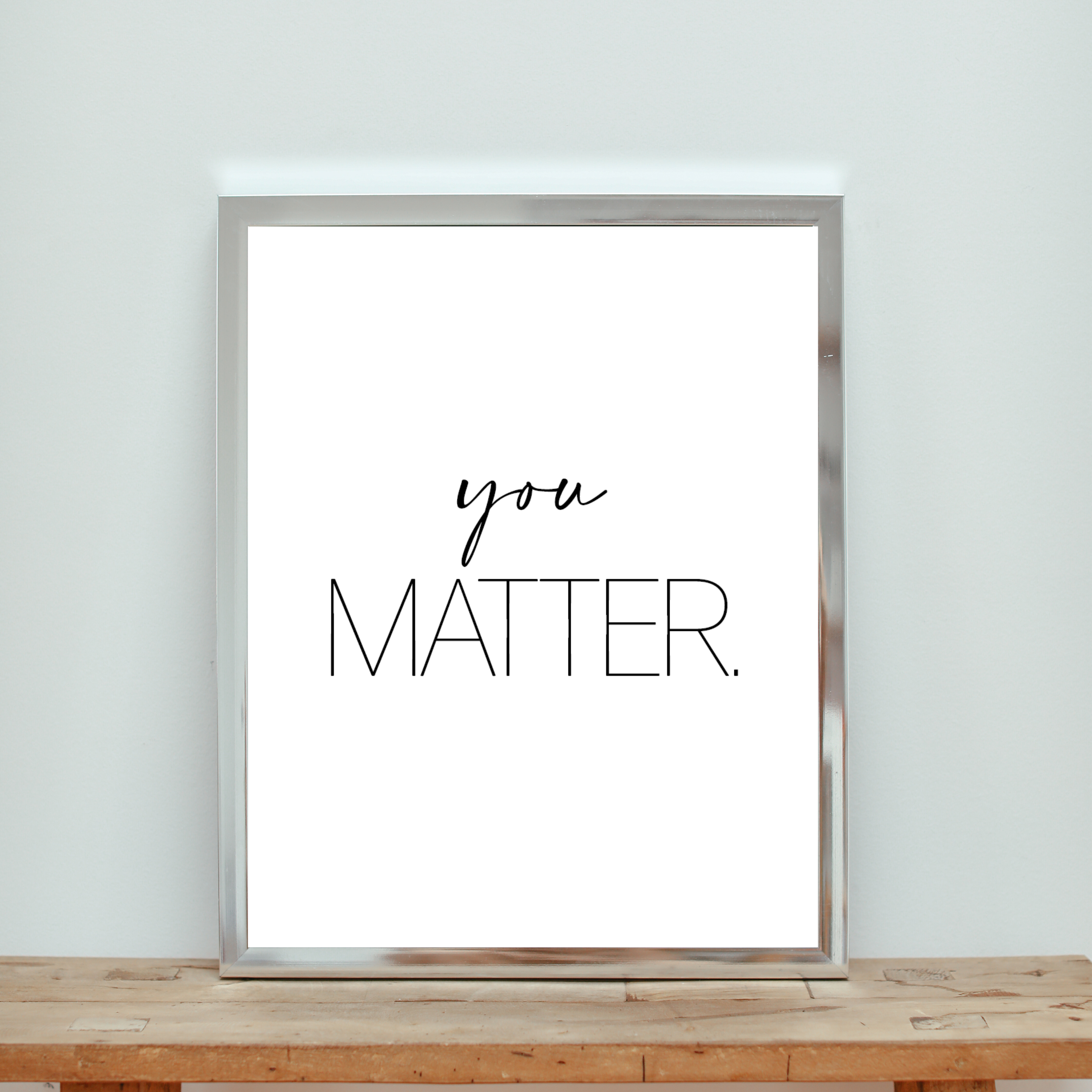 You Matter - Plakat