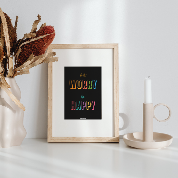 Dont worry be happy - Plakat