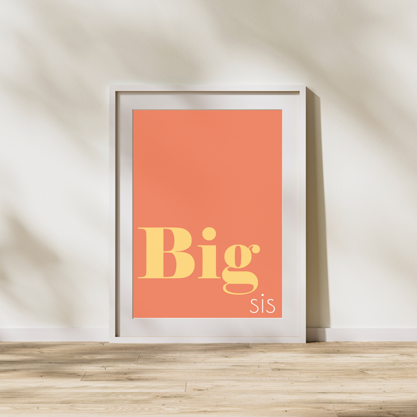 Big Sis - Plakat