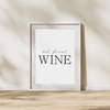 But first wine - Plakat