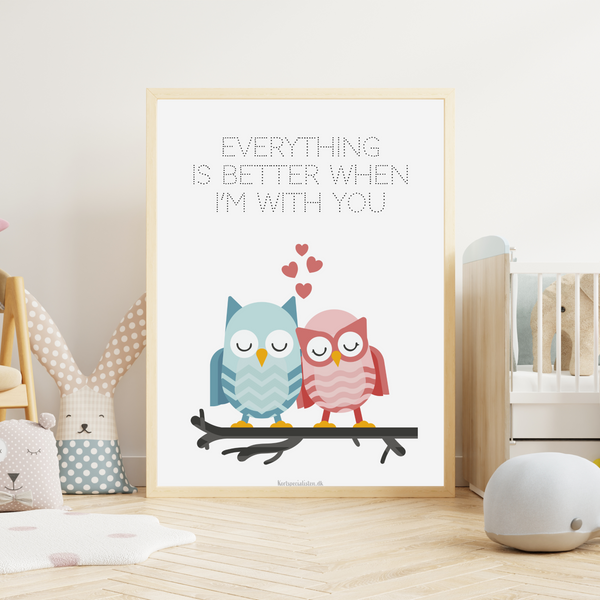 Everything is Better - Ugle  (Plakat)