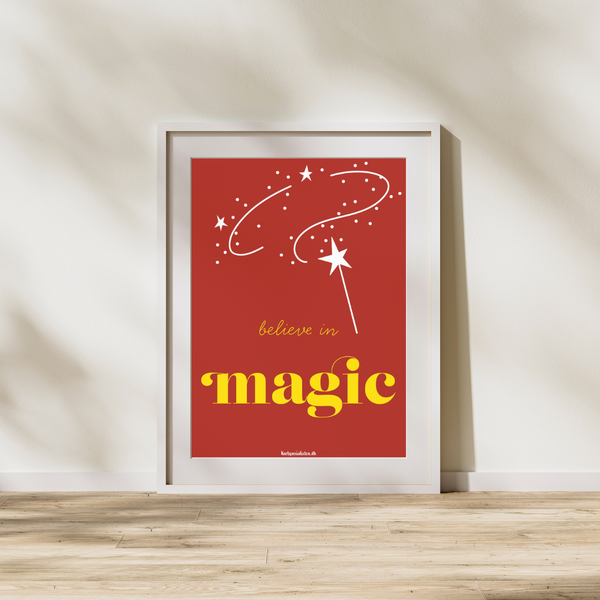 Believe in magic rød - Plakat