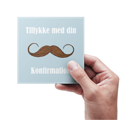 Tillykke med din Konfirmation - Moustache (Konfirmations kort)