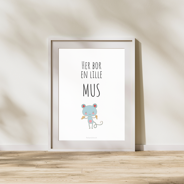 Her bor en lille Mus  - Plakat
