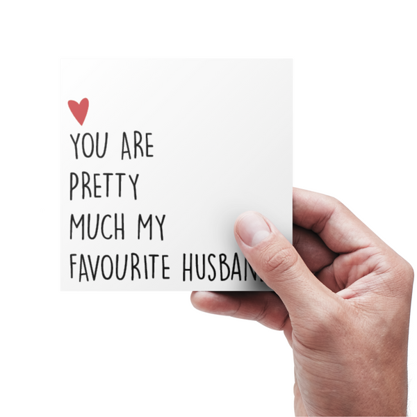 You are Pretty Much My Favourite Husband - Kort