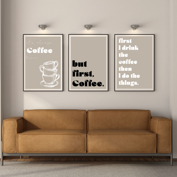 It's always Coffee time -  Plakat