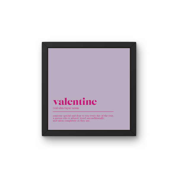 Valentine (meaning) Lila - Plakat inkl. Ramme