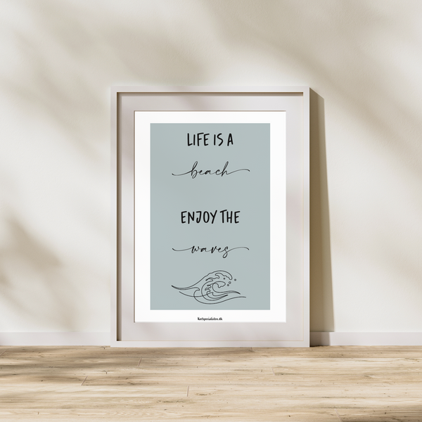 Life is a beach - Poster