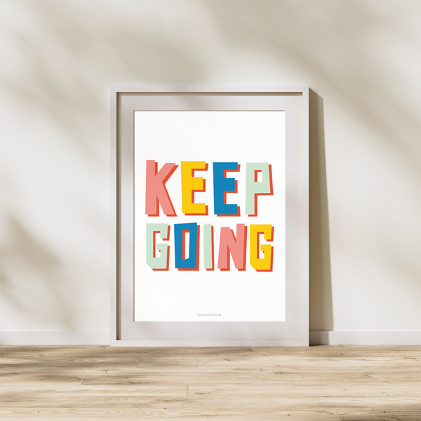 Keep going - Plakat