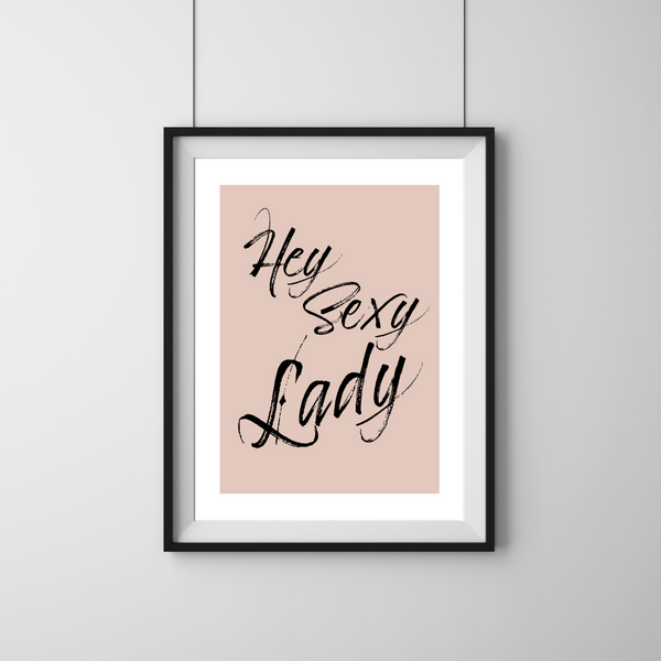 Hey Sexy Lady - Plakat