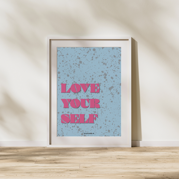 Love your self - Poster