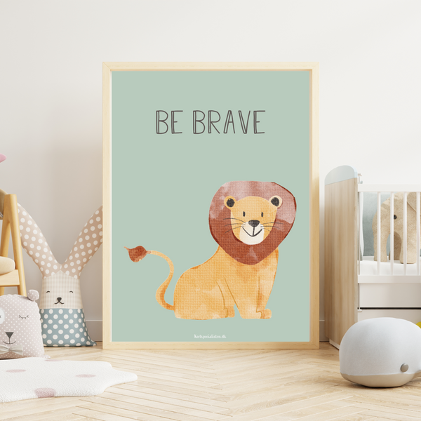 Be Brave - Plakat
