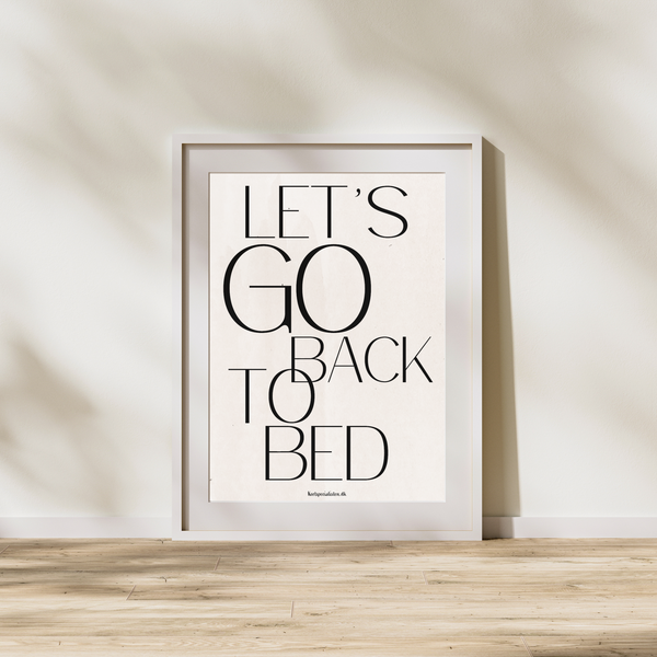 Let's go back to bed - Plakat
