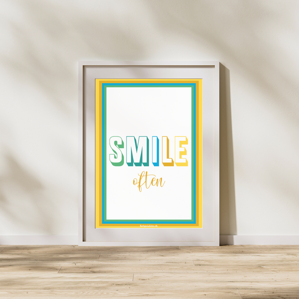 Smile often - Plakat