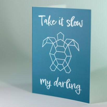 Take it slow my darling - Minikort